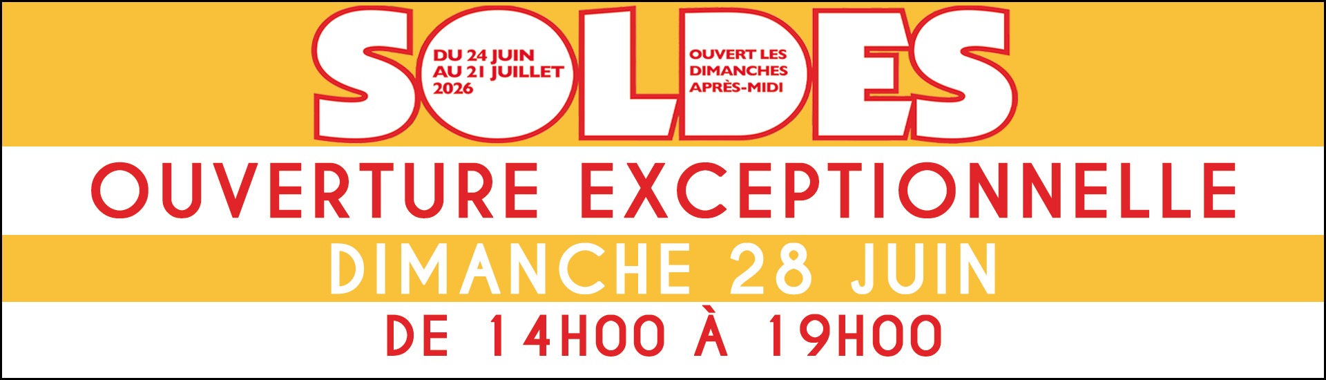 Soldes dimanche ouvert