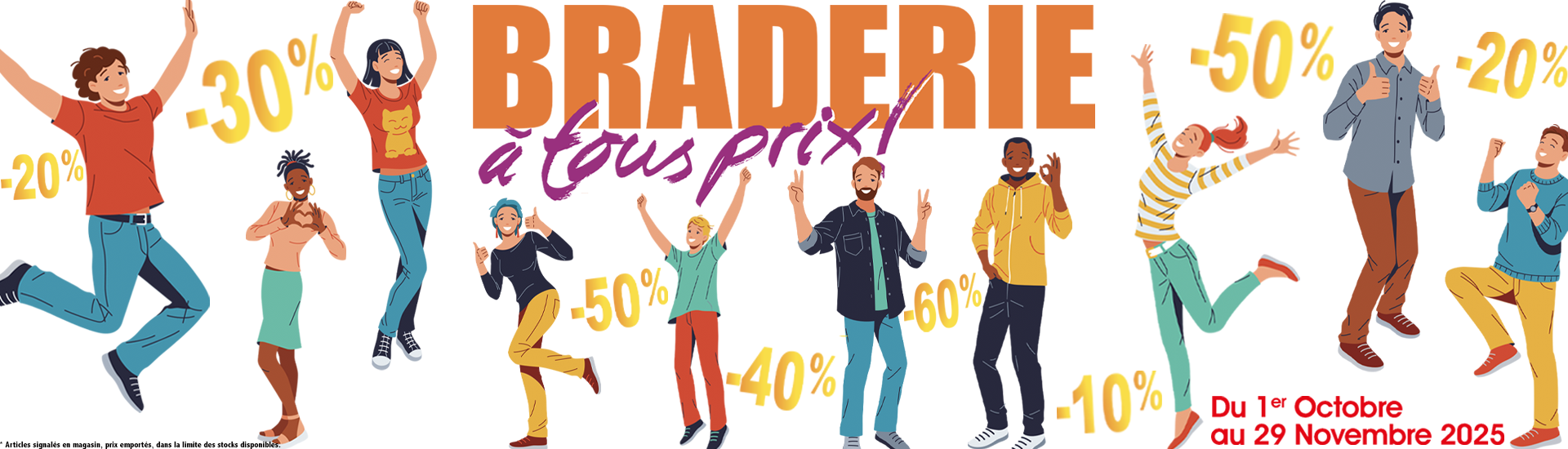 Braderie à tous prix 2025